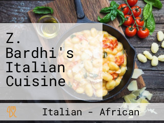 Z. Bardhi's Italian Cuisine