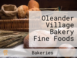 Oleander Village Bakery Fine Foods