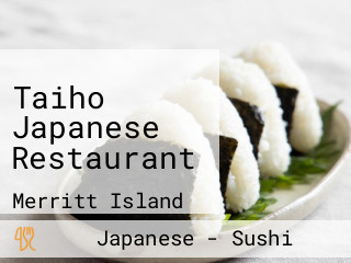 Taiho Japanese Restaurant