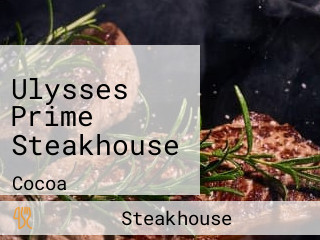 Ulysses Prime Steakhouse