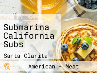 Submarina California Subs