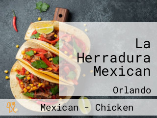 La Herradura Mexican