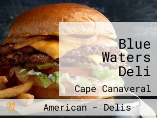 Blue Waters Deli