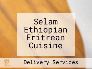 Selam Ethiopian Eritrean Cuisine