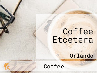 Coffee Etcetera