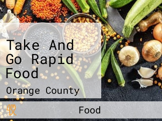 Take And Go Rapid Food