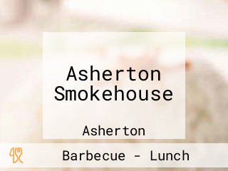 Asherton Smokehouse