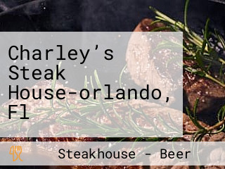 Charley’s Steak House-orlando, Fl