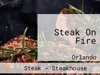 Steak On Fire