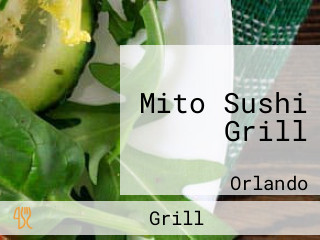 Mito Sushi Grill