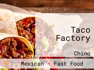 Taco Factory