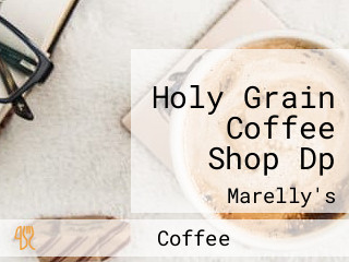 Holy Grain Coffee Shop Dp