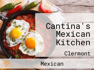 Cantina's Mexican Kitchen