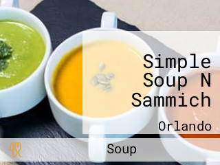 Simple Soup N Sammich