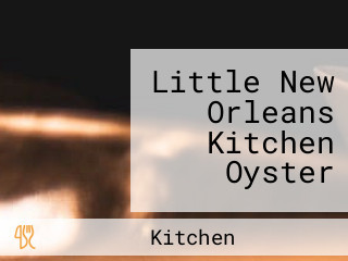 Little New Orleans Kitchen Oyster