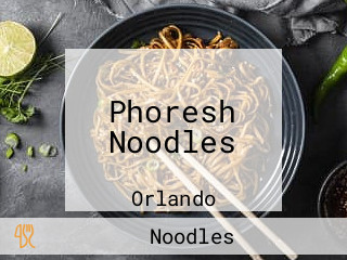 Phoresh Noodles