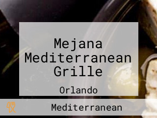 Mejana Mediterranean Grille