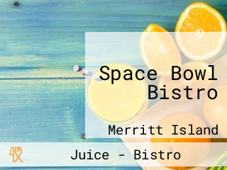 Space Bowl Bistro