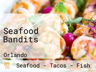 Seafood Bandits