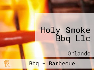 Holy Smoke Bbq Llc