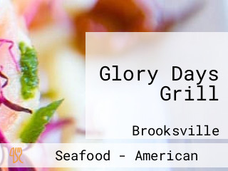 Glory Days Grill