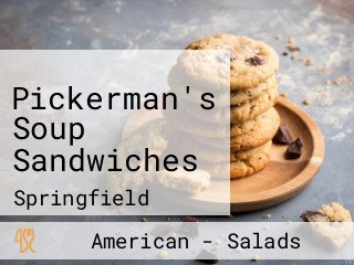 Pickerman's Soup Sandwiches