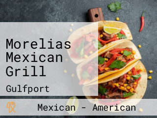 Morelias Mexican Grill