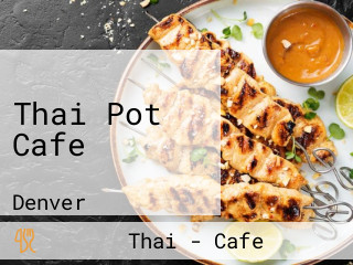 Thai Pot Cafe