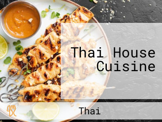 Thai House Cuisine