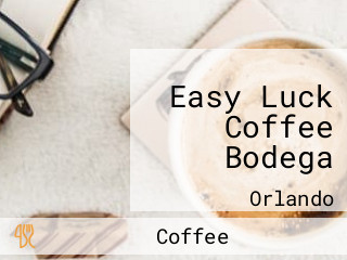 Easy Luck Coffee Bodega