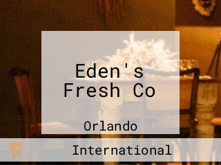 Eden's Fresh Co