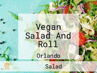 Vegan Salad And Roll