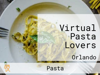 Virtual Pasta Lovers