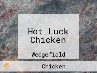 Hot Luck Chicken