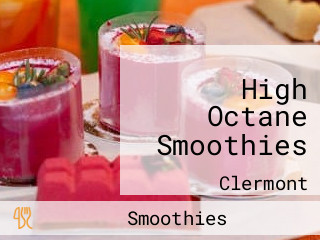 High Octane Smoothies