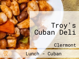 Troy's Cuban Deli