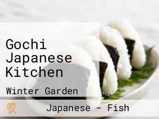 Gochi Japanese Kitchen