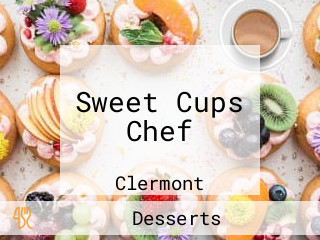 Sweet Cups Chef