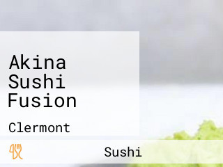 Akina Sushi Fusion