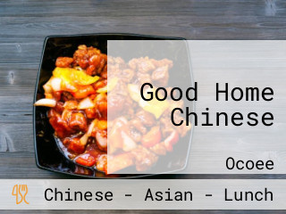 Good Home Chinese