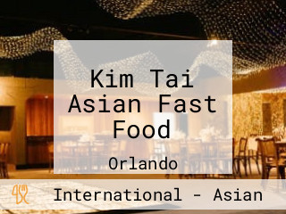 Kim Tai Asian Fast Food