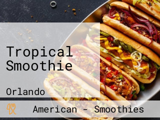 Tropical Smoothie