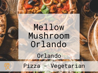 Mellow Mushroom Orlando