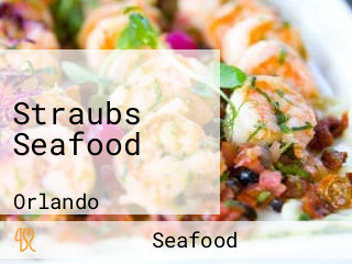 Straubs Seafood