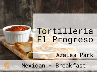 Tortilleria El Progreso