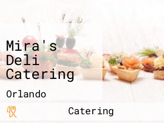 Mira's Deli Catering