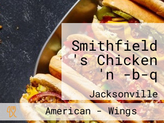 Smithfield 's Chicken 'n -b-q