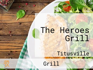 The Heroes Grill