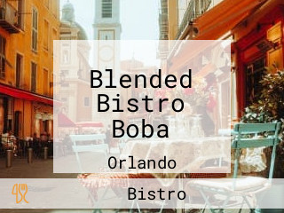 Blended Bistro Boba