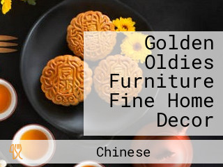 Golden Oldies Furniture Fine Home Decor